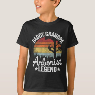 Daddy Grandpa Arborist Legend Tree Climbing Dad Ar T-Shirt