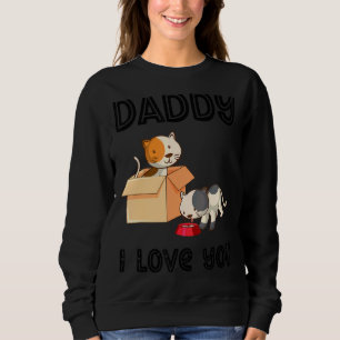 Daddy I Love You Kitty Cats Kids Father's Day Bo Sweatshirt