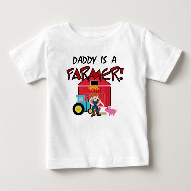 Daddy is a Farmer Tshirts and Gifts (Front)