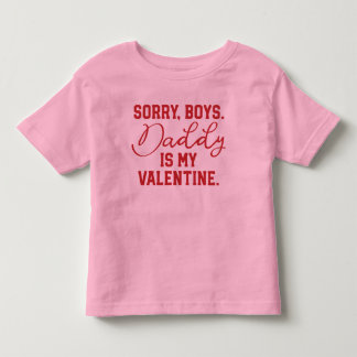 Daddy is my Valentine Tee