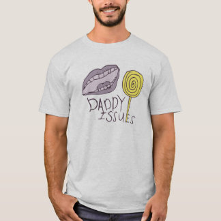 Daddy Issues Mens' T-Shirt