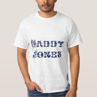 Daddy Jones T 2 T-Shirt
