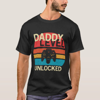 Daddy Level Unlocked Funny New Dad, Gaming Design, T-Shirt
