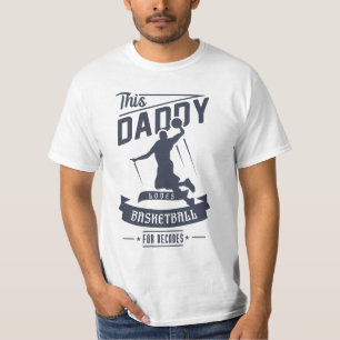 Daddy Loves Basketball for Father's day gift T-Shirt