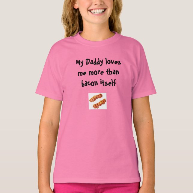 Daddy loves me T-Shirt (Front)