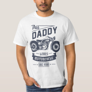 Daddy Loves Motorcycle for Father's day gift T-Shirt