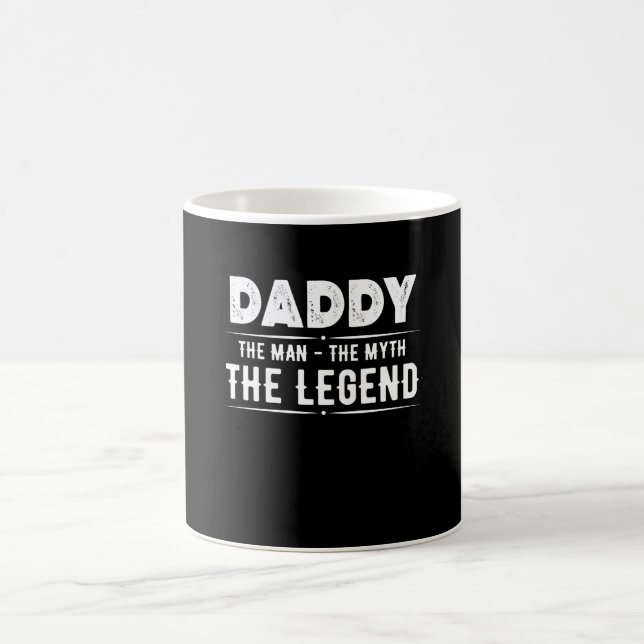 Daddy Man Myth Legend Coffee Mug (Center)