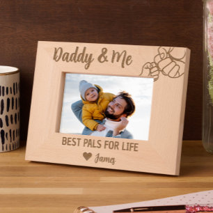 Daddy & Me Best Pals for Life from Son or Daughter Etched Frames