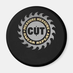 Daddy Measure Cut Handyman Woodworker Father Day Magnet