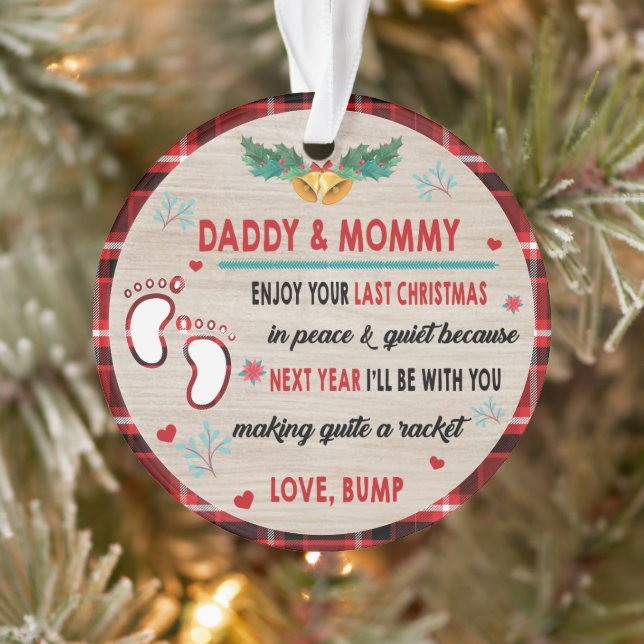 Daddy & Mommy Enjoy Your Last Christmas Ornament (Tree)