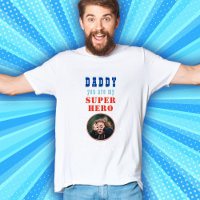 Daddy My Super Her Photo Father