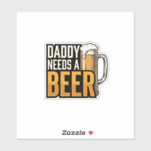 Daddy Needs a Beer Vintage Engraving Shirt Design_