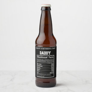 Daddy Nutritional Facts Father's Day Beer Bottle Label