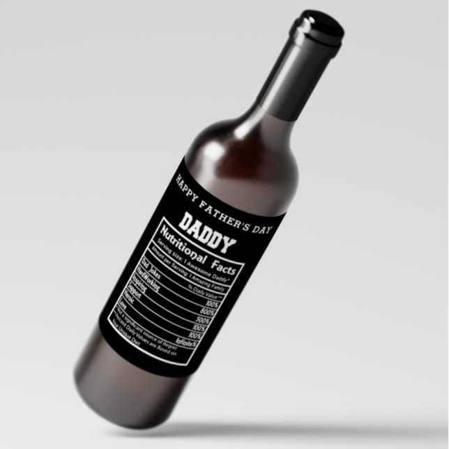 Daddy Nutritional Facts Father's Day Wine Label (Creator Uploaded)