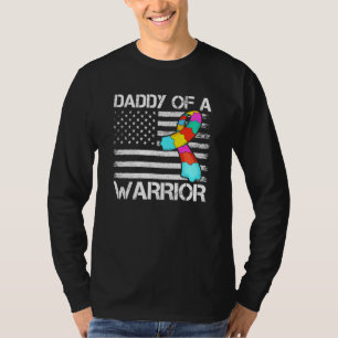 Daddy of A Warrior Autism Awareness For Mom Dad Ki T-Shirt