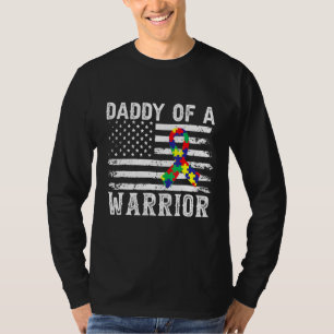 Daddy Of A Warrior Autism Awareness For Mom Dad Ki T-Shirt