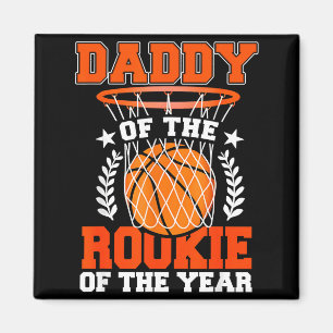 Daddy Of Rookie 1st Basketball Bday Theme Matching Magnet