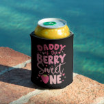 Daddy Of The Berry Sweet One Strawberry Birthday Can Cooler<br><div class="desc">Daddy Of The Berry Sweet One Strawberry First Birthday</div>