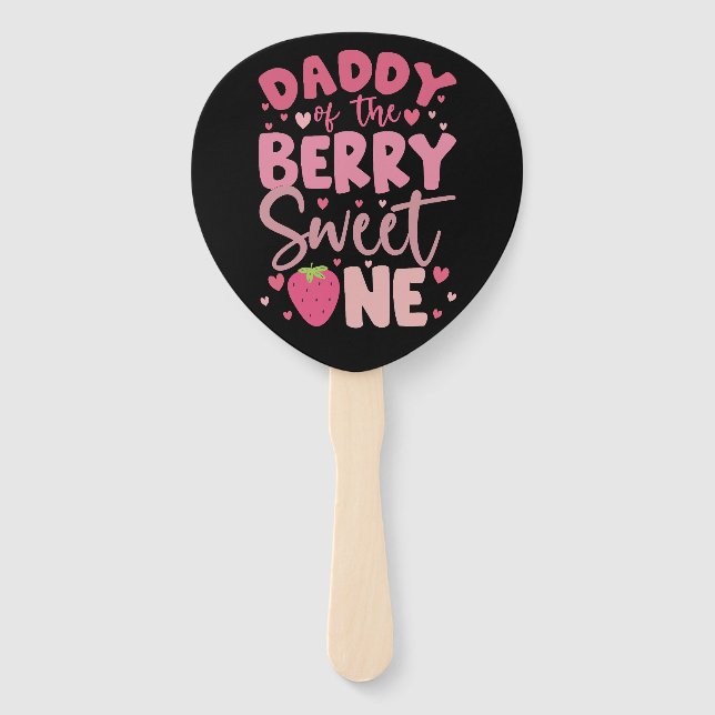 Daddy Of The Berry Sweet One Strawberry Birthday Hand Fan (Front)