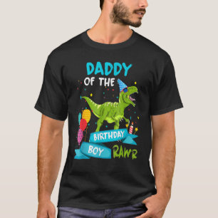 Daddy Of The Birthday Boy Dinosaur Birthday Party T-Shirt