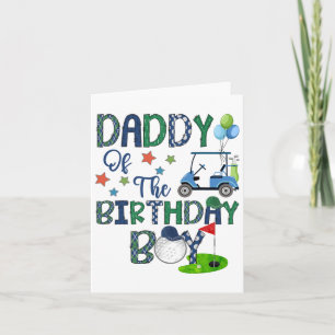 Daddy Of The Birthday Boy Hole In One Golf Lover Card