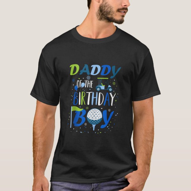 Daddy of The Birthday Boy Hole in One Golf Sport M T-Shirt (Front)