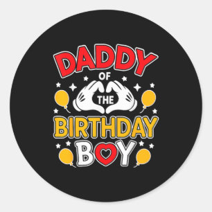 Daddy Of The Birthday Boy Shirt Matching Dad Son F Classic Round Sticker