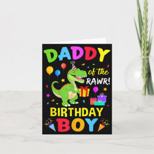 Daddy Of The Birthday Boy T-Rex Funny Dinosaur Boy Card