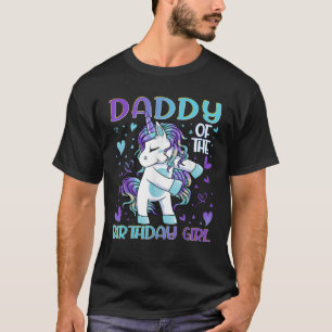 Daddy of the Birthday Girl Flossing Unicorn Dad Da T-Shirt