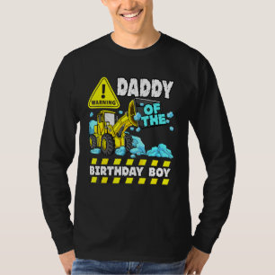 Daddy Of The Construction Truck Boy Digger Crushin T-Shirt