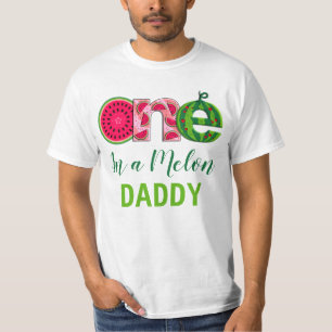 Daddy of the First Birthday One in a melon T-Shirt