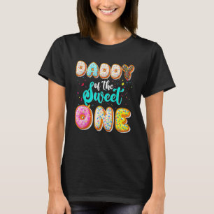 Daddy Of The Sweet One 1st Birthday Family Doughnu T-Shirt
