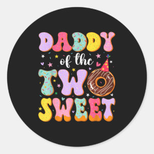 Daddy Of The Two Sweet 2nd Birthday Donut Bday Par Classic Round Sticker