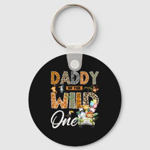 Daddy of the wild one 1st birthday boy safari keychain