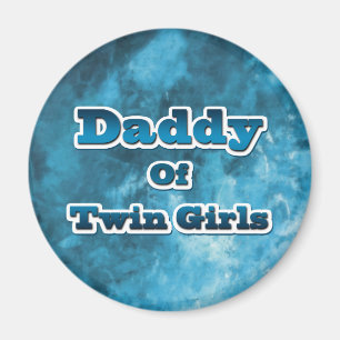 Daddy of Twin GIrls Magnet