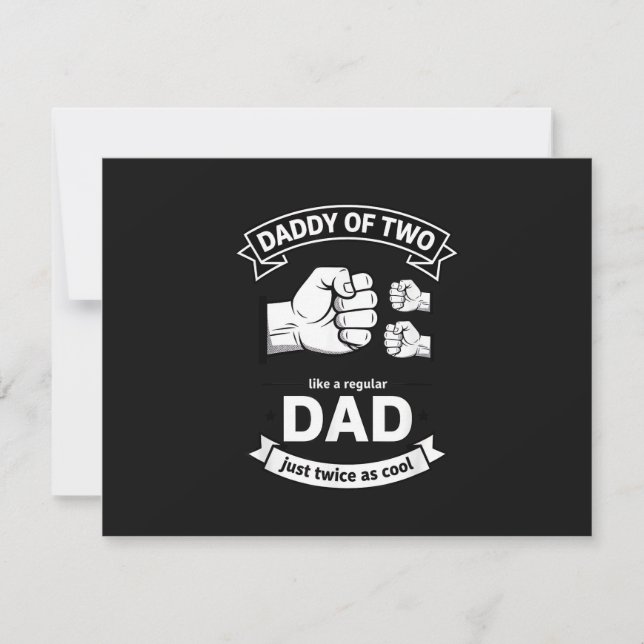 Daddy of Two Dad Funny Father of Two Fathers Day B Save The Date (Front)