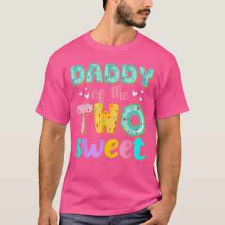 Daddy ofhewo Sweet Donut Birthday Familyheme Girl  T-Shirt
