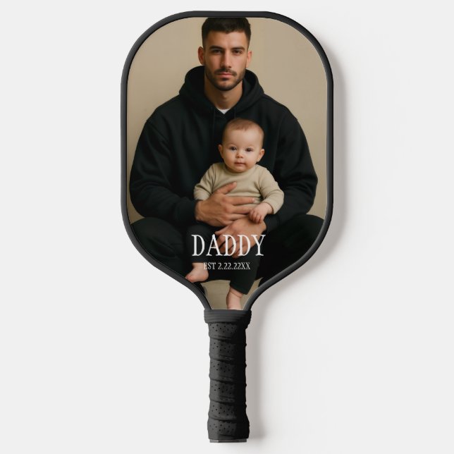 Daddy photo and script  pickleball paddle (Front)
