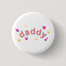 Daddy Pin Badge