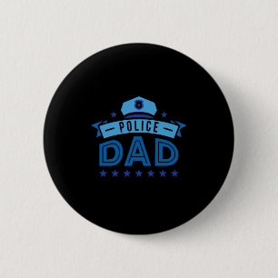 Daddy Policeman 2 Inch Round Button