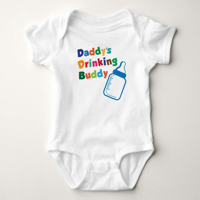 Daddy’s Drinking Buddy Baby Bodysuit (Front)