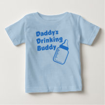 Daddy’s Drinking Buddy