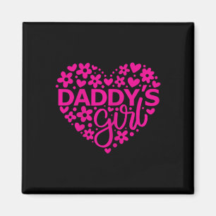 Daddy&#; s Girl - Father&#; s Day Idea For A New D Magnet