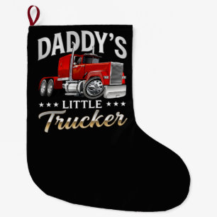 Daddy’s Little Trucker Large Christmas Stocking