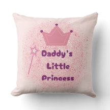 Daddy’s Princess Throw Pillow 