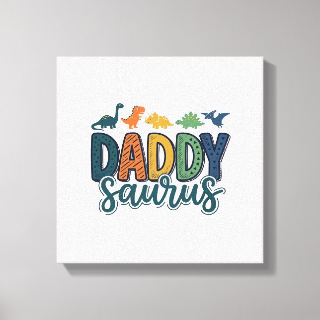 Daddy Saurus Cute Dinosaur Dad Vector Design_1 Canvas Print (Front)