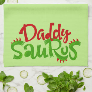 Daddy Saurus Dinosaur Lettering Kitchen Towel