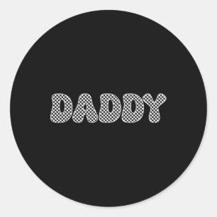Daddy Shirt Dad Daddy Father Fathers Day  Classic Round Sticker