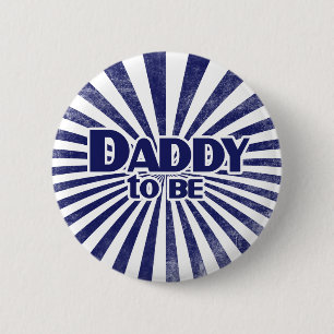 Daddy to Be 2 Inch Round Button