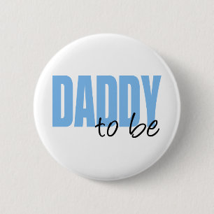 Daddy To Be (Blue Block Font) 2 Inch Round Button